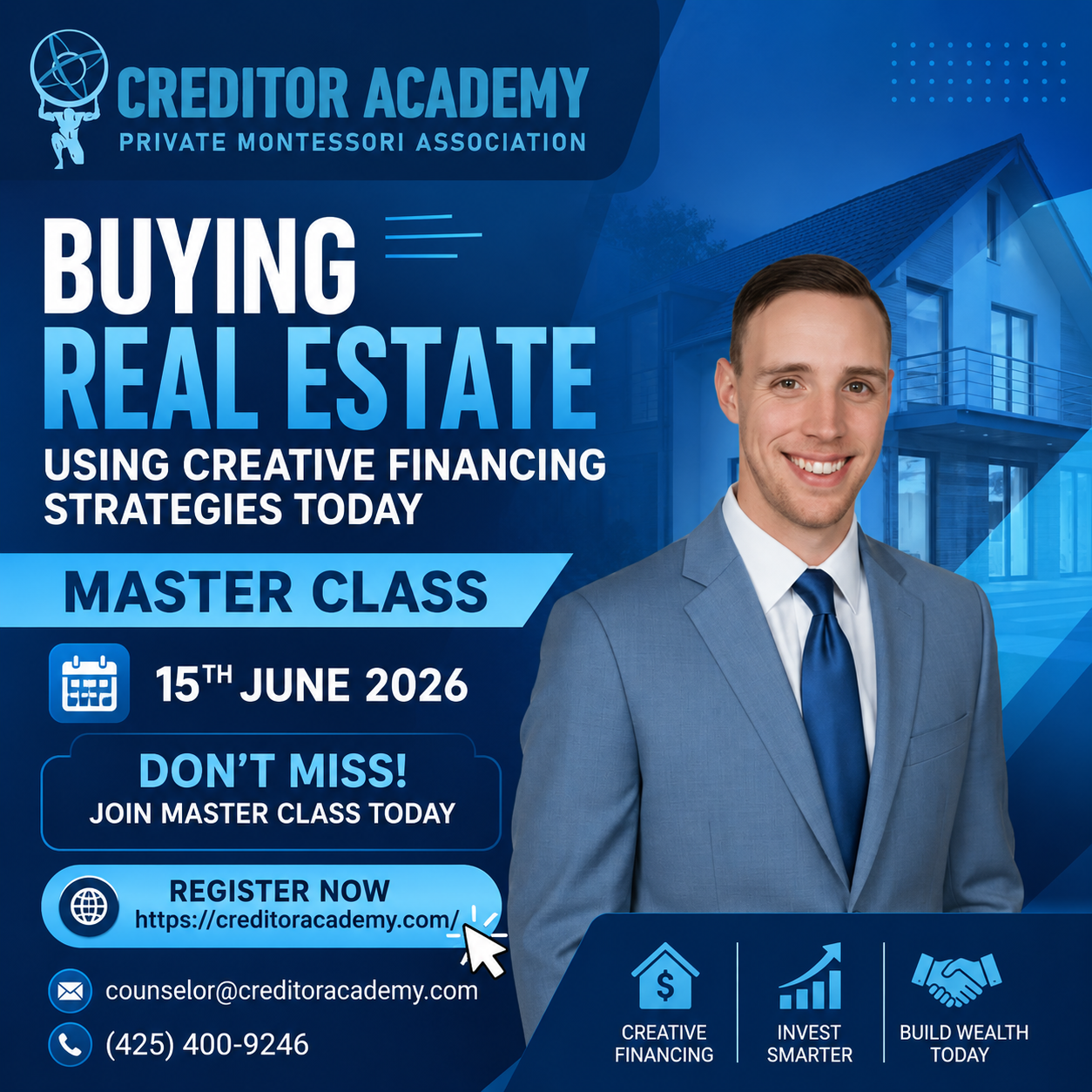 Creditor Academy Master Class Poster - Buying Real Estate Using Creative Financing Strategies Today
